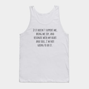 Not Going To Do It Tank Top